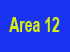 You Are Here: Area 12