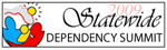 2009 Statewide Dependancy Summit